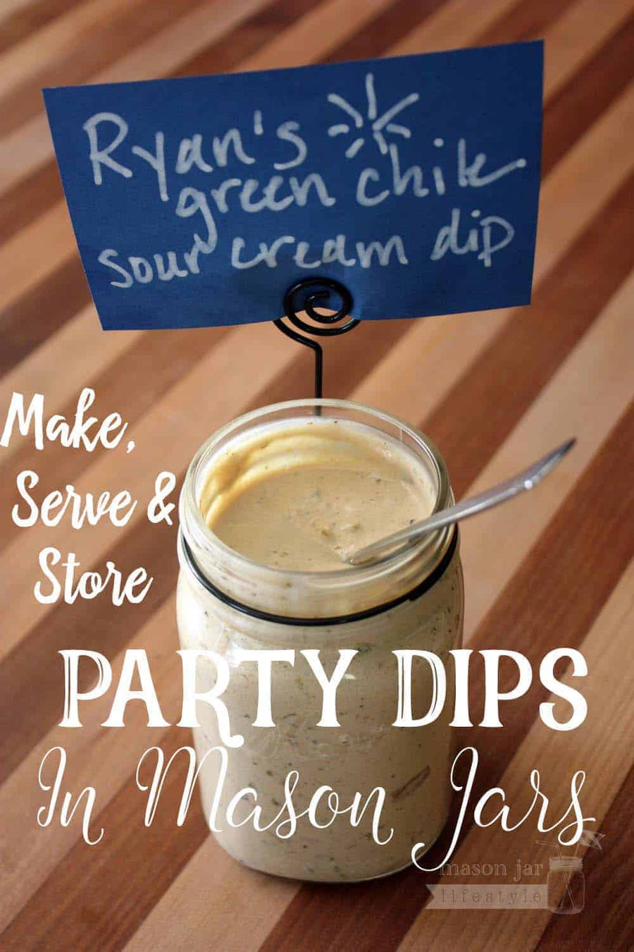 Party dips in Ball Mason jars