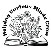 This design says "Helping Curious Minds Grow" with a book underneath, opened to a page with a bunch of flowers growing out of it.