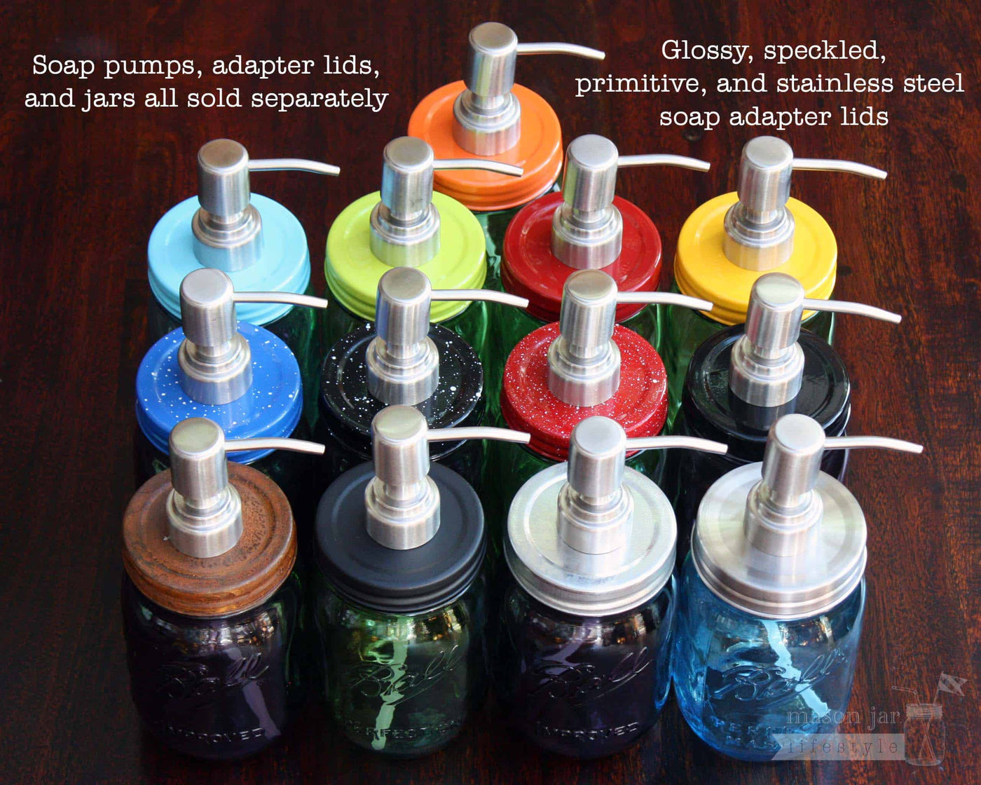 13 colors and styles of Mason jar soap pump adapter lids with stainless steel pumps on Ball jars