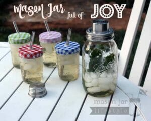 Mason jar full of joy - Mason jar cocktail shaker blog post picture